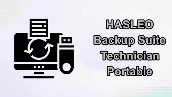 Portable Hasleo Backup Suite Technician 5.8.2.0 + WinPE (x64)