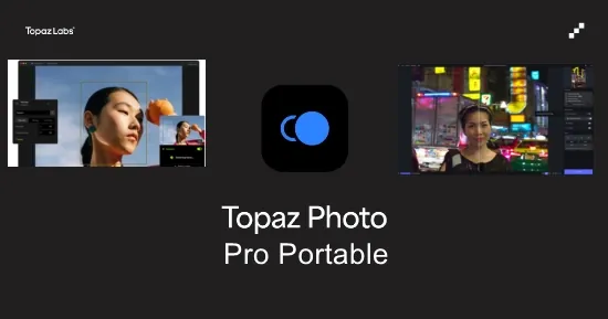 Portable Topaz Photo Pro v1.5.1 (x64)